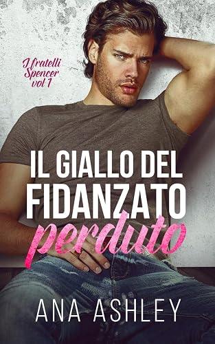 Il giallo del fidanzato perduto