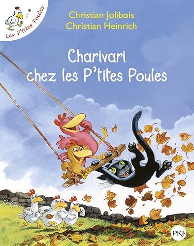Les P'tites Poules - Charivari chez les p'tites poules: Les P'tites Poules (5)