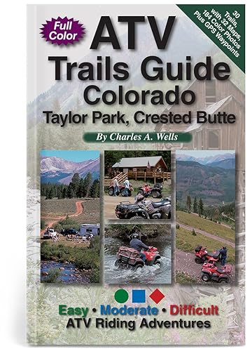 ATV Trails Guide Colorado Taylor Park, Crested Butte