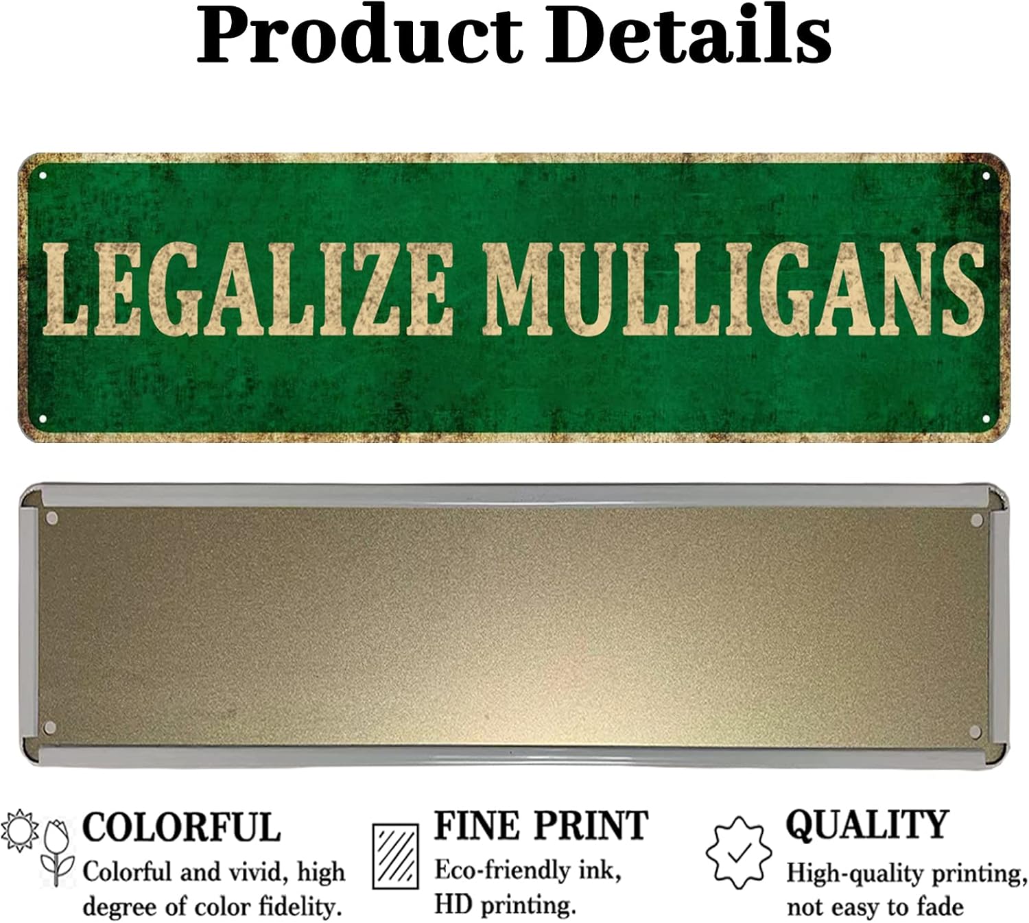 KIOZIY Legalize Mulligans - Funny Tin Sign 4" x 16" image 3