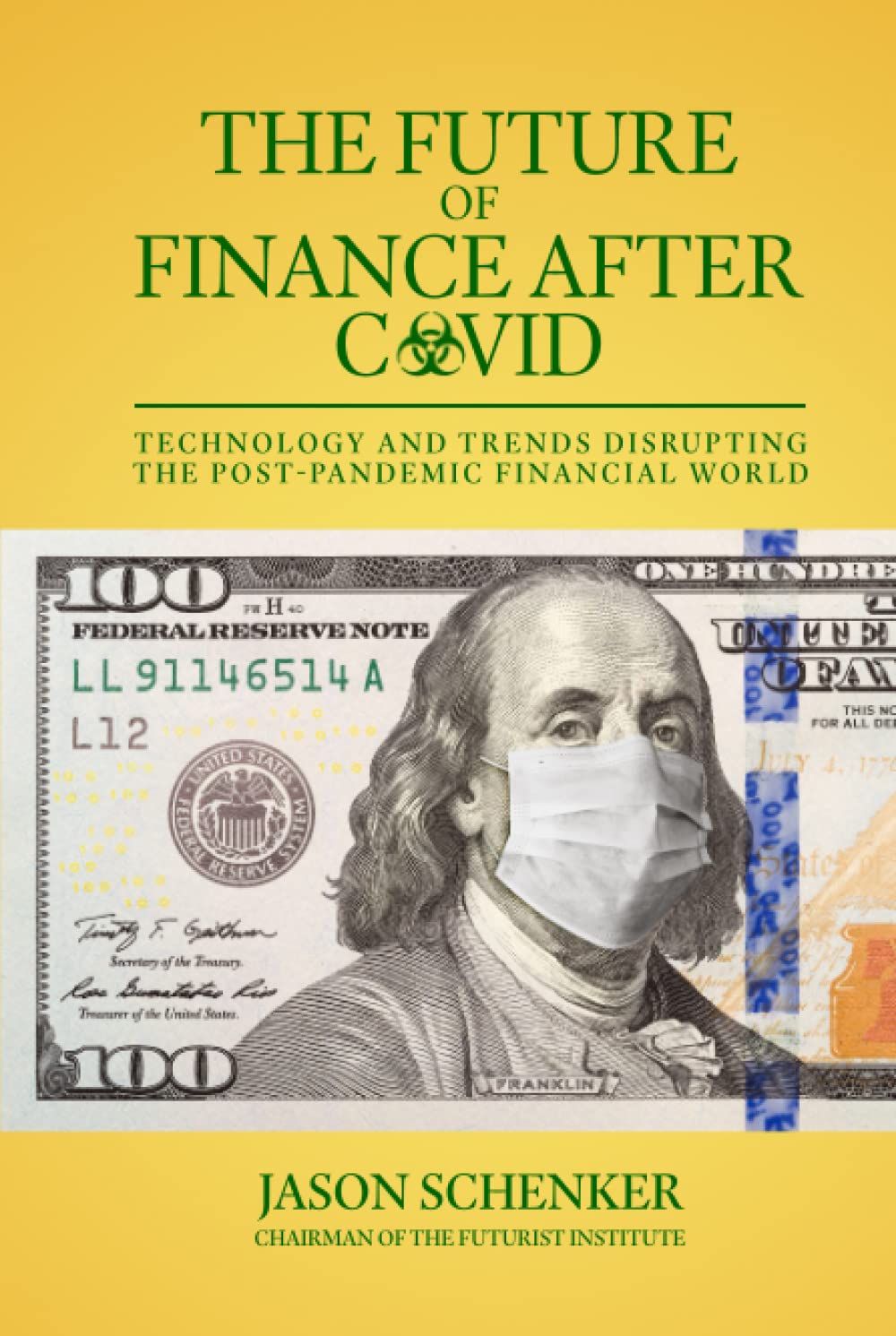 The Future of Finance After COVID: Technology and Trends Disrupting the Post-Pandemic Financial World