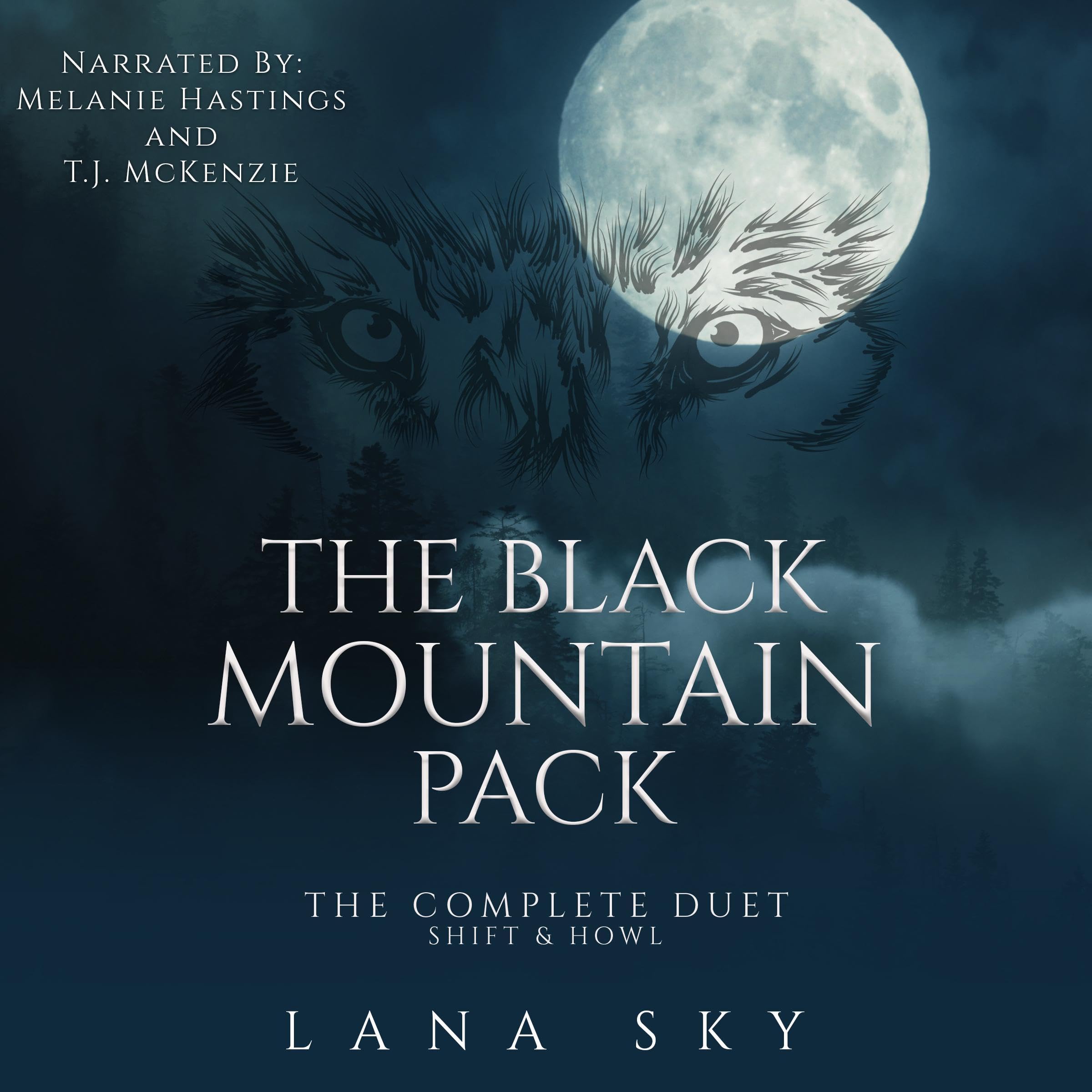 Cover art for The Black Mountain Pack: The Complete Duet: Shift & Howl