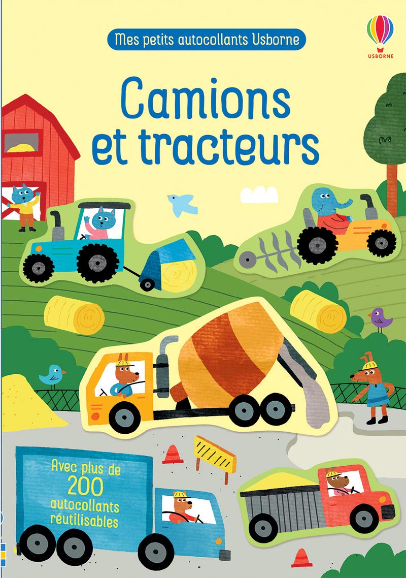 Camions et tracteurs - Mes petits autocollants Usborne: Avec plus de 200 autocollants réutilisables