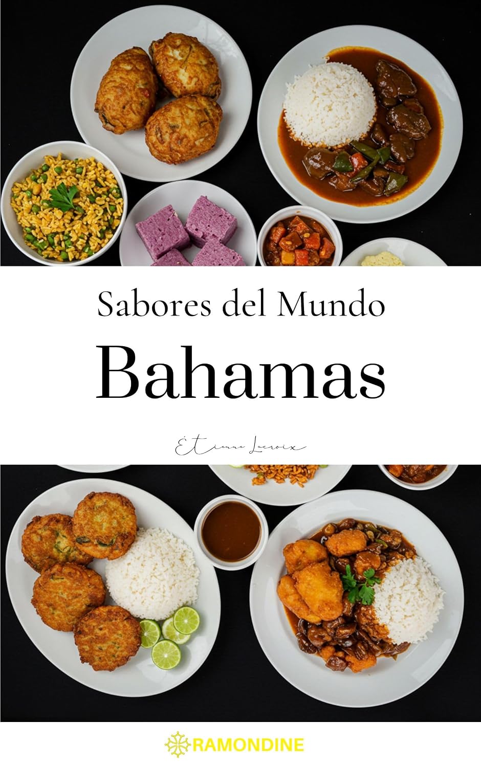 Sabores del Mundo: Bahamas (Spanish Edition)