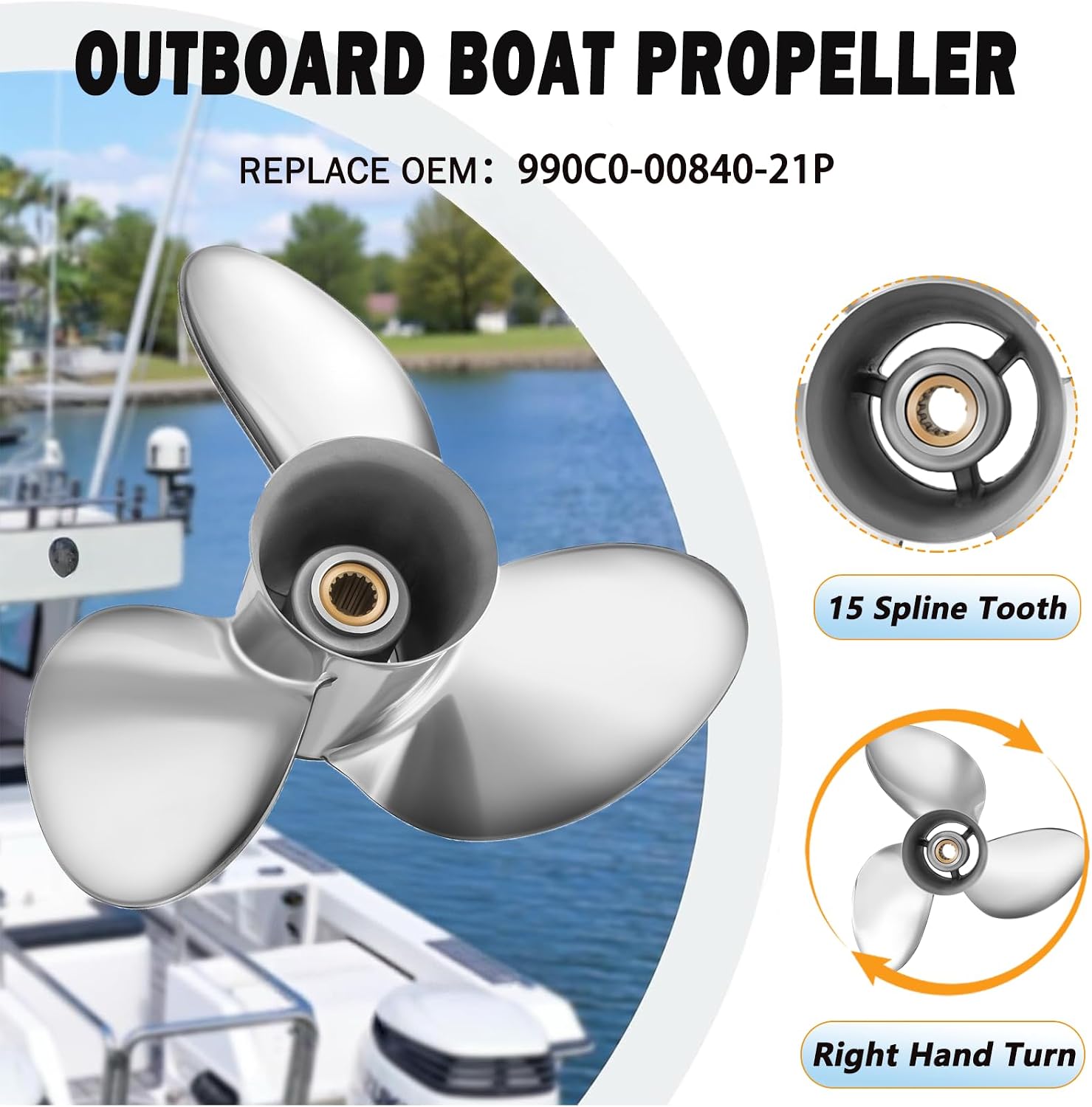 Upgrade 15 X 21 OEM 990C0-00840-21P Stainless Steel Outboard Boat Propeller Fit Suzuki Engines DT/DF150/175/200/225HP DF250/300HP 15 Spline Tooth 3 Blades RH