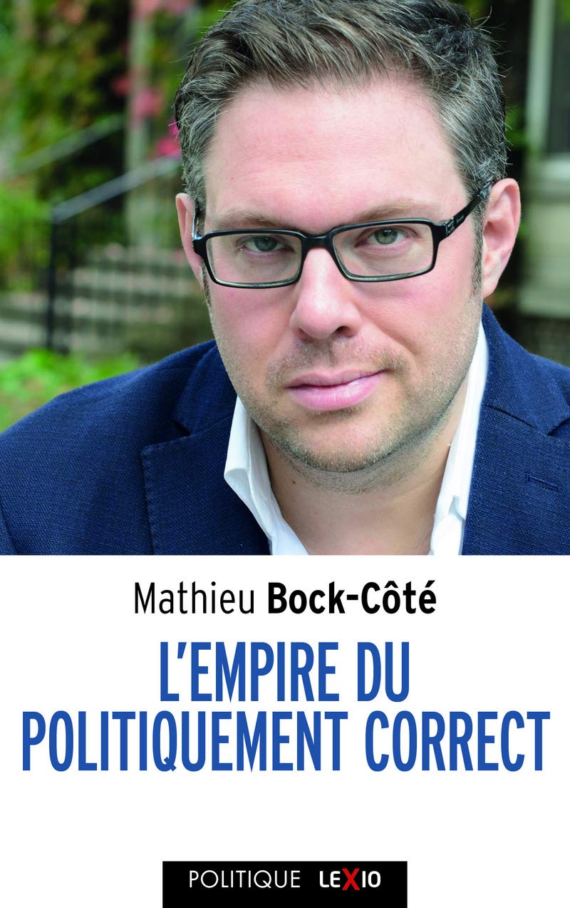 L'empire du politiquement correct: Essai sur la respectabilité politico-médiatique