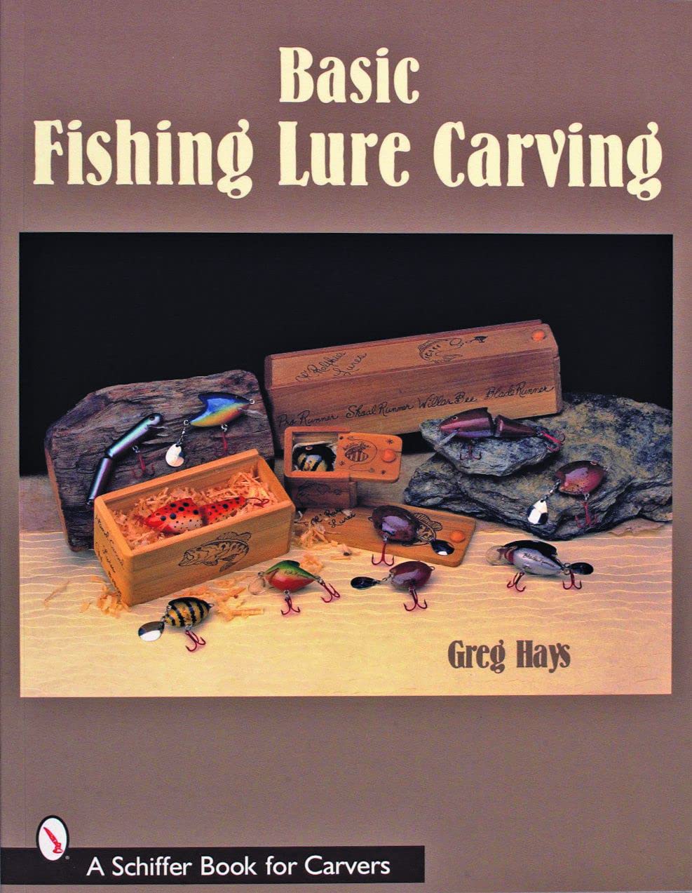 Basic Fishing Lure Carving guide pratique pour sculpter des leurres en bois