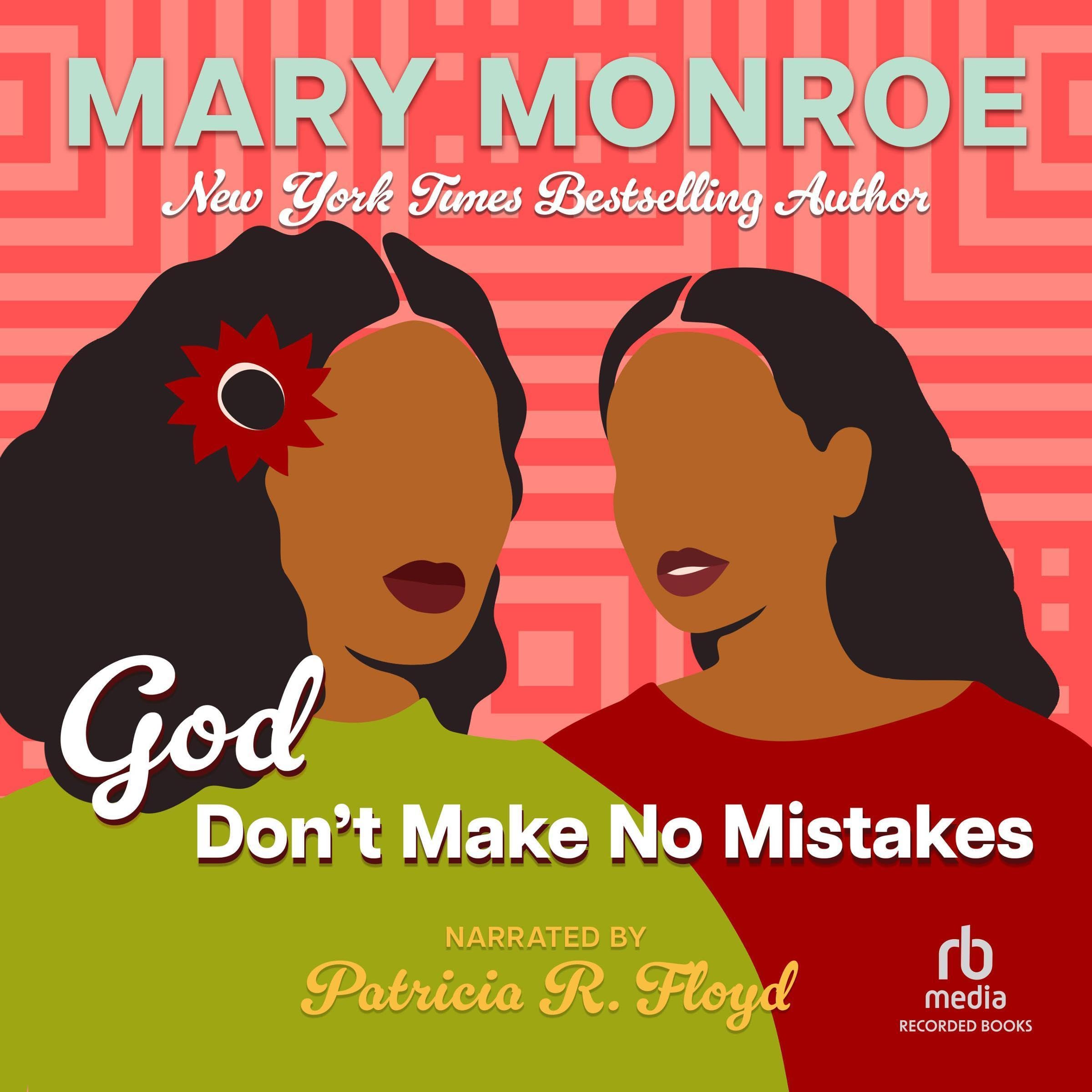 Cover art for God Don’t Make No Mistakes