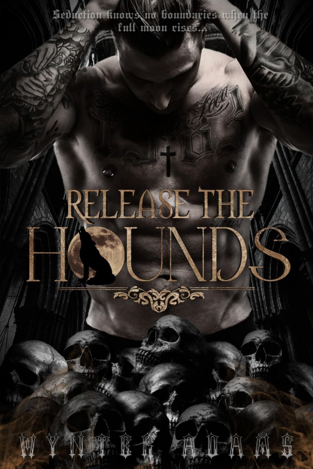 Release The Hounds: A Dark Paranormal Shifter Romance