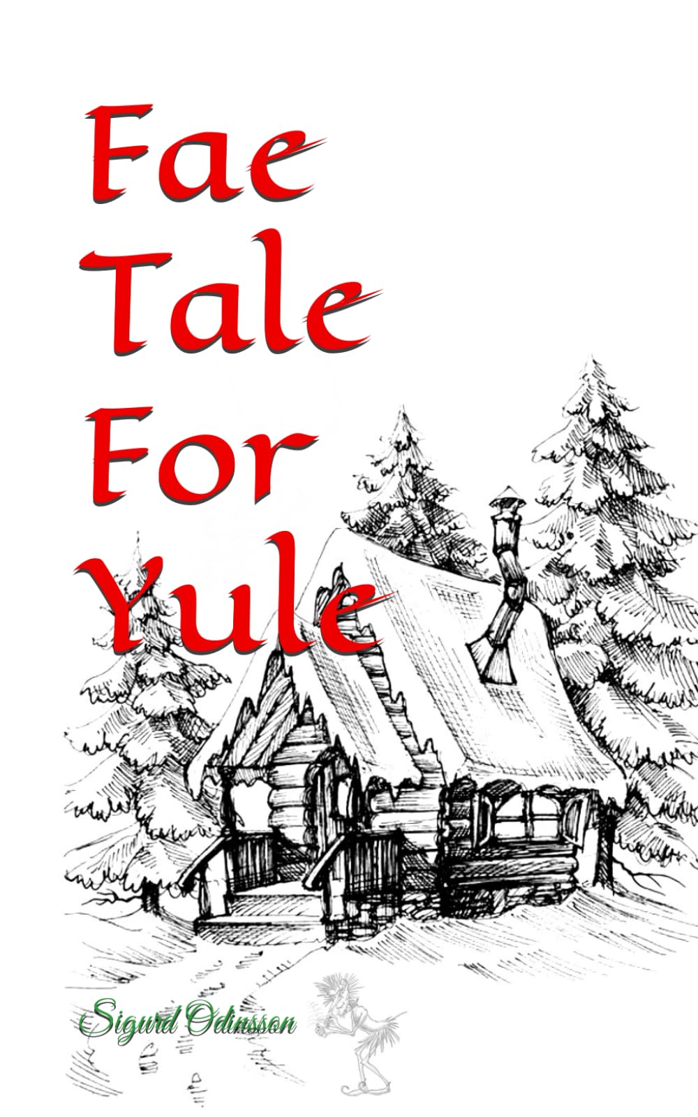 Fae Tale For Yule (Lindy of the Fae)