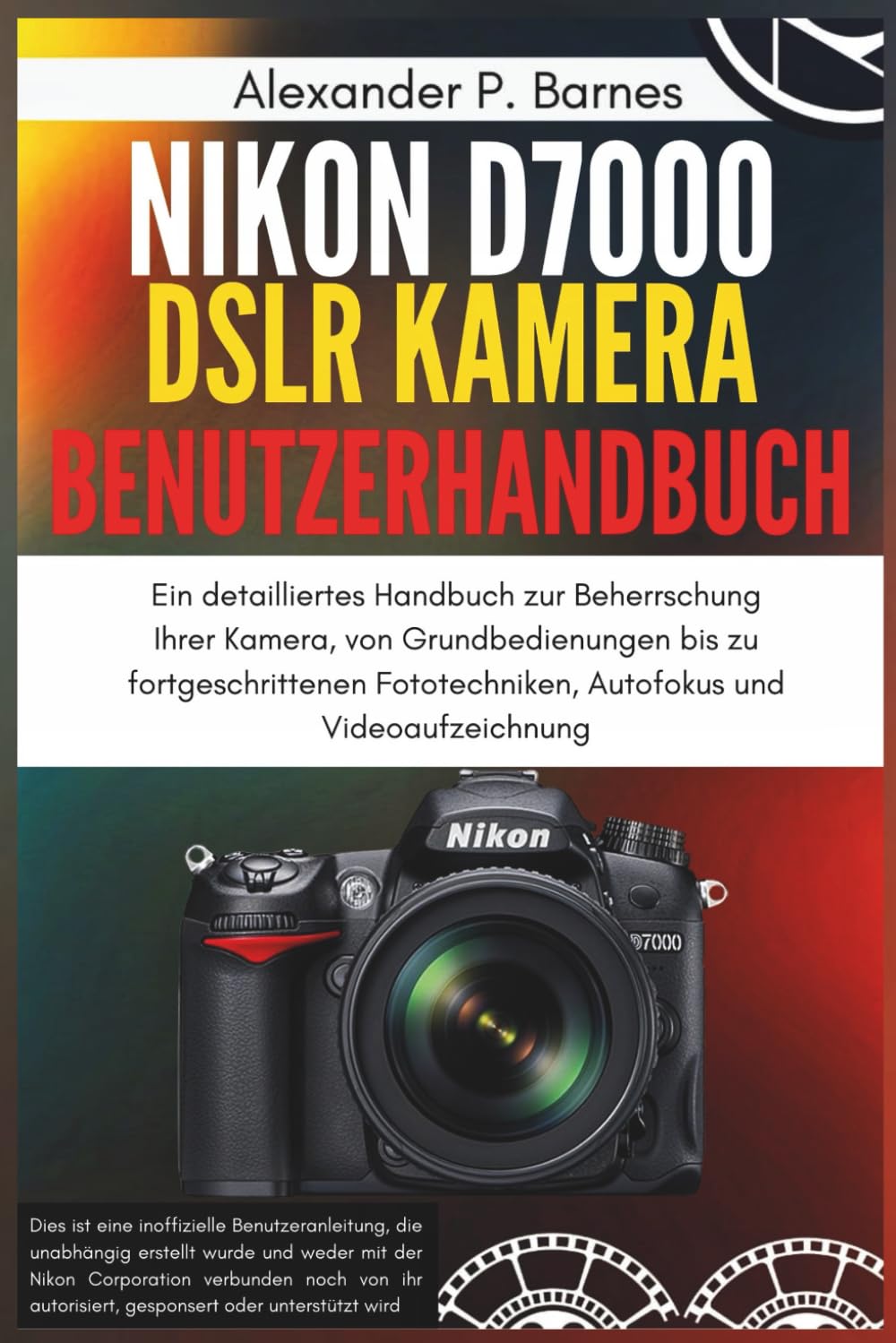 Livre photo Nikon D7000 réussir vos photos de voyage et reportages de famille