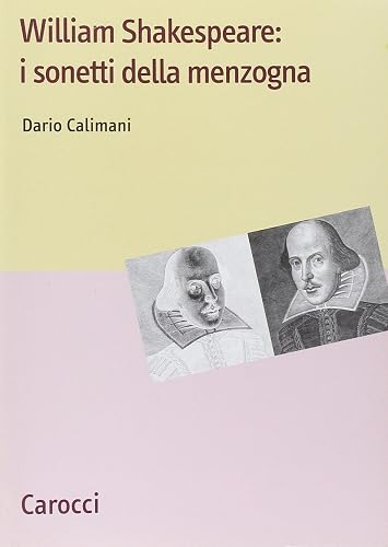 Shakespeare: i sonetti della menzogna