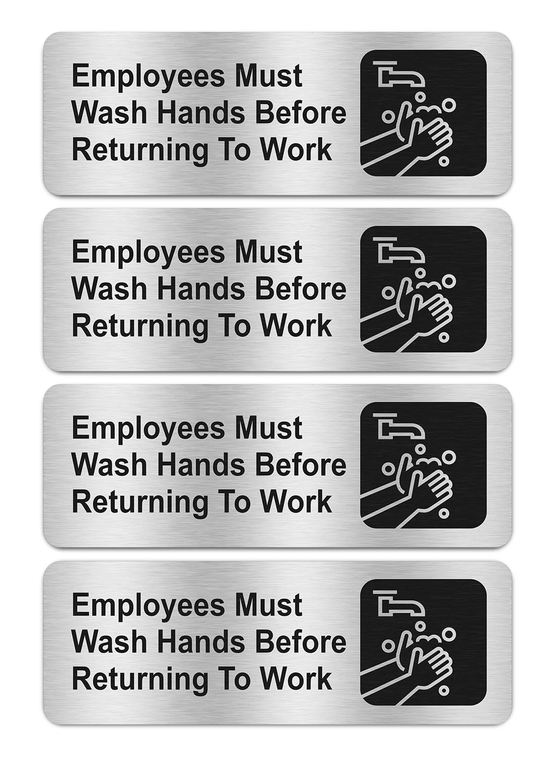 Faittoo Employees Must Wash Hands Before Returning to Work Sign, (4 Pack) Rust Free Brushed Aluminum Sign with Symbols, Self-adhesive, for Restaurant,