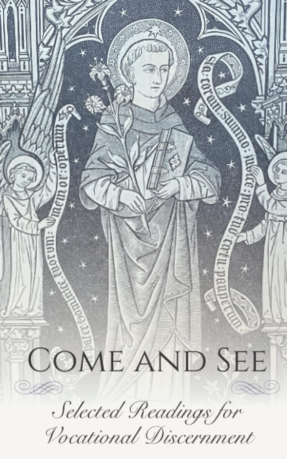 Come and See: Selected Readings for Vocational Discernment