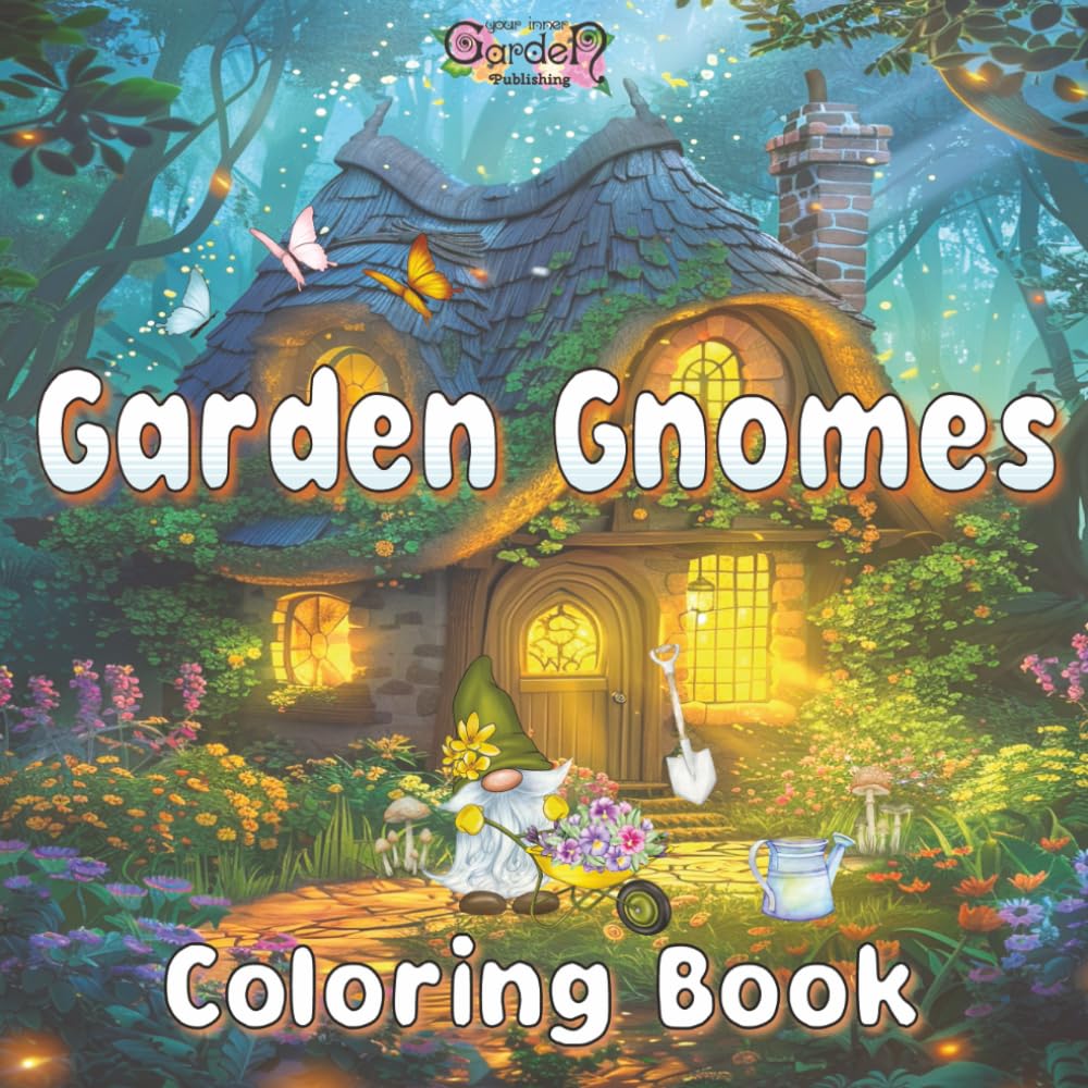 Garden Gnomes Coloring Book: 48 Bold & Easy Designs | Relaxing Illustrations Featuring Enchanted Gnome Gardens, Gnome Homes, Florals & Mandalas | For Gnomies of All Ages