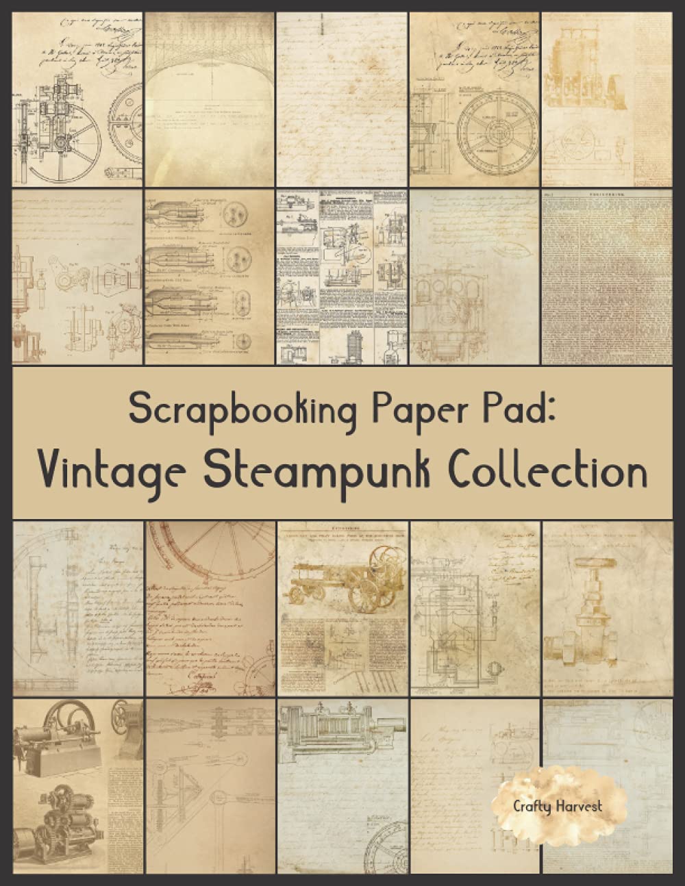 Scrapbook Paper Pad: Vintage Steampunk Collection: 20 Unique Design Background Crafting Sheets