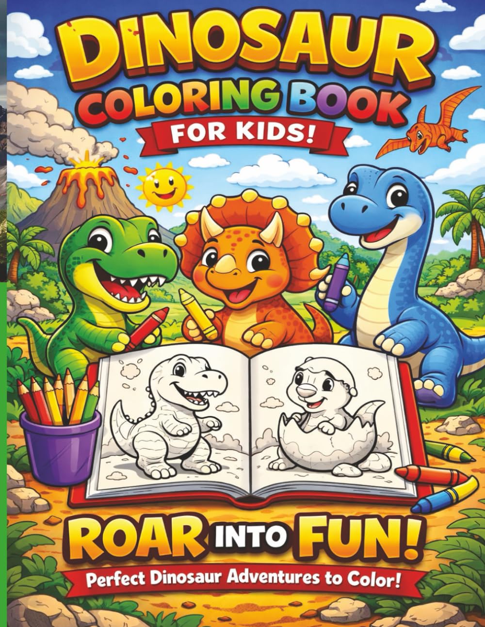 Cute Dinosaurs Coloring & Activity Book: Fun Coloring Pages, Games, and Screen-Free Activities for Kids Ages 4–8