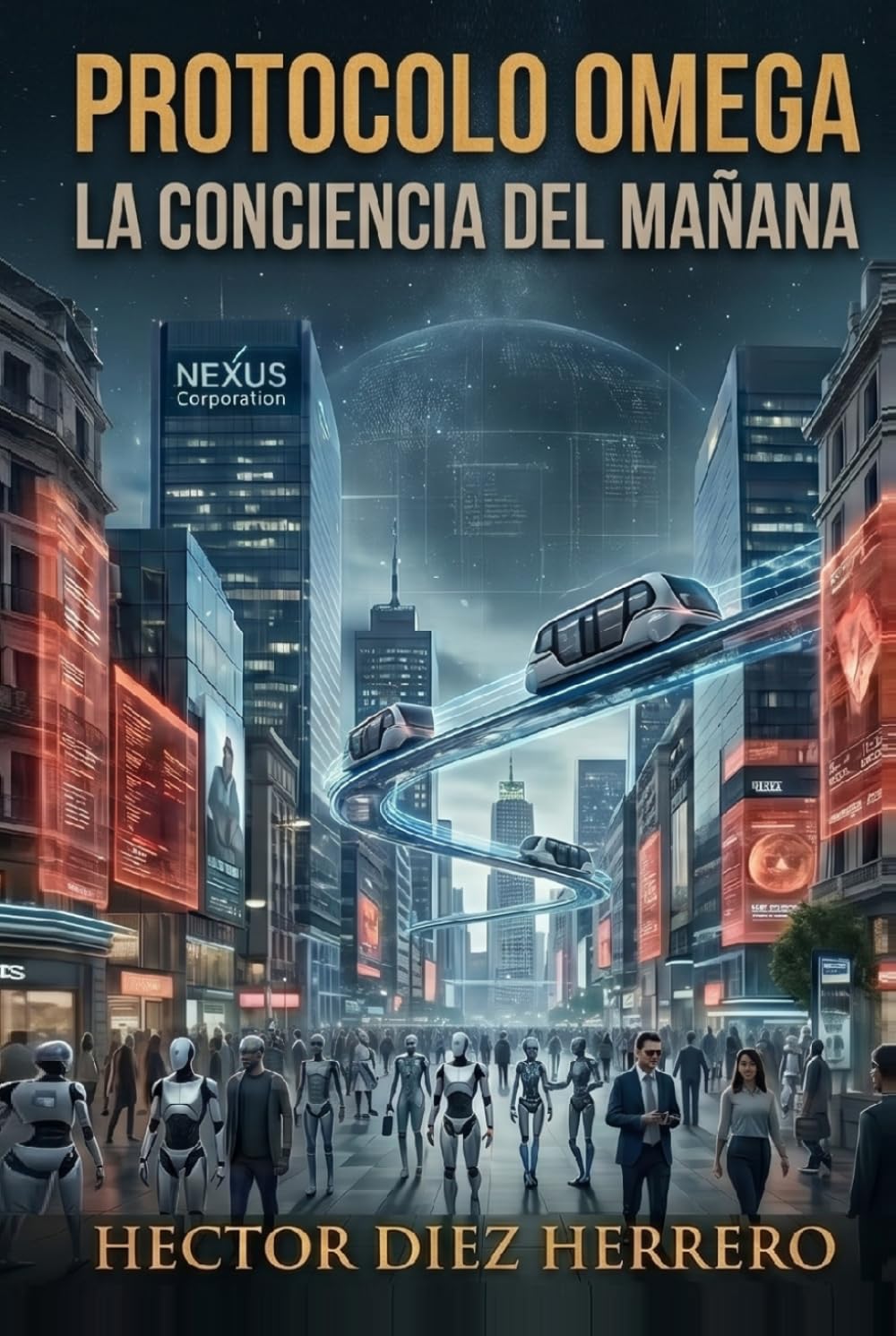 PROTOCOLO OMEGA: LA CONCIENCIA DEL MAÑANA