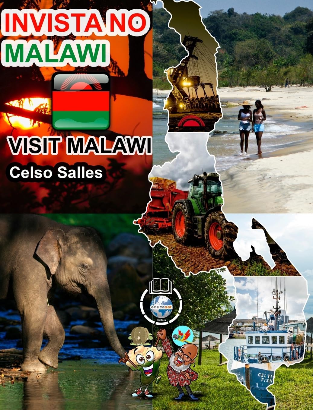 INVISTA NO MALAWI - Visit Malawi - Celso Salles: Coleção Invista em África
