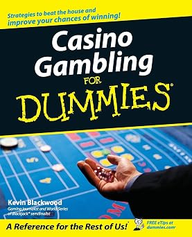 Casino Gambling For Dummies For Dummies Series