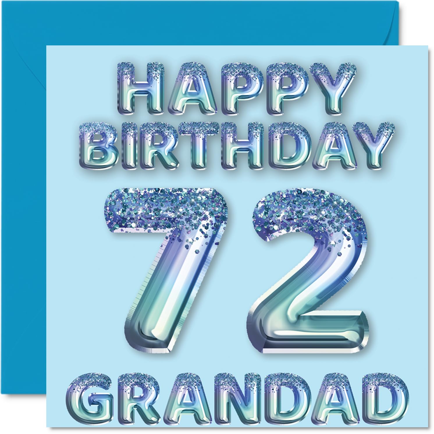 72nd Birthday Card for Grandad, Blue Glitter Party Balloons
