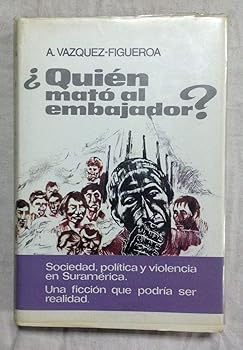 ¿QUIEN MATO AL EMBAJADOR?