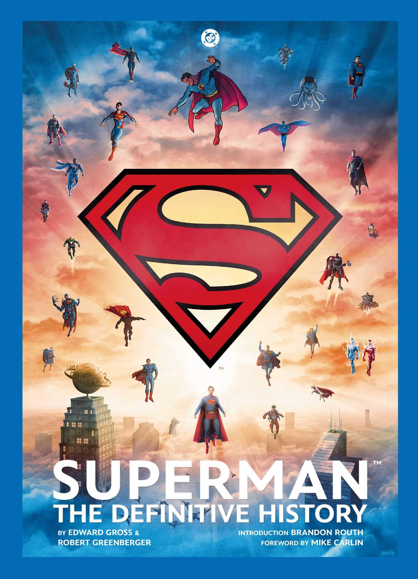 Superman: The Definitive History: Revised Edition