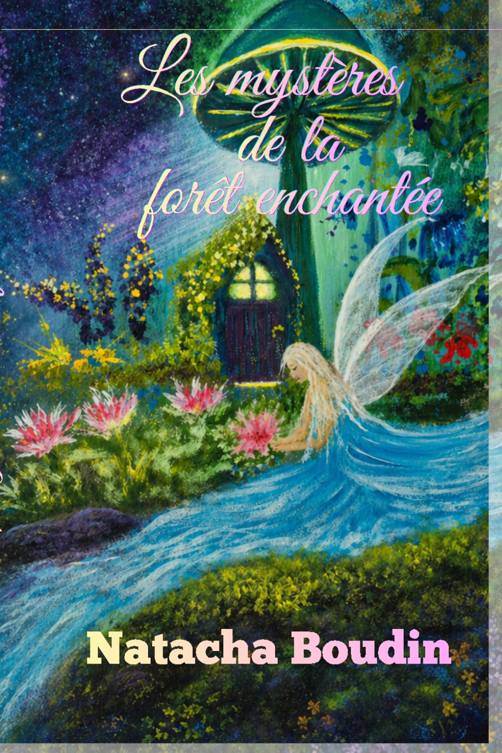 Les mystères de la forêt enchantée