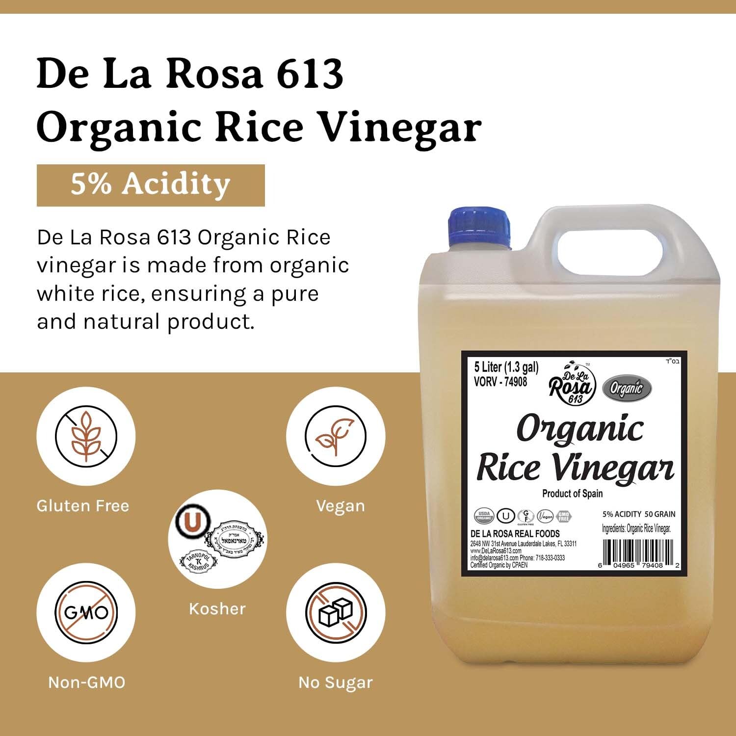 De La Rosa Organic Rice Vinegar 5% Acidity, Kosher, Rice Vinegar for Cooking, Sushi, Salad Dressings and More | Sugar-Free Rice Vinegar - 5 Liter (Pack of 1)