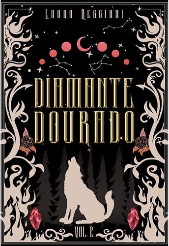 Diamante Dourado: Volume 2 (Safira de Prata - Edições Especiais Livro 4)