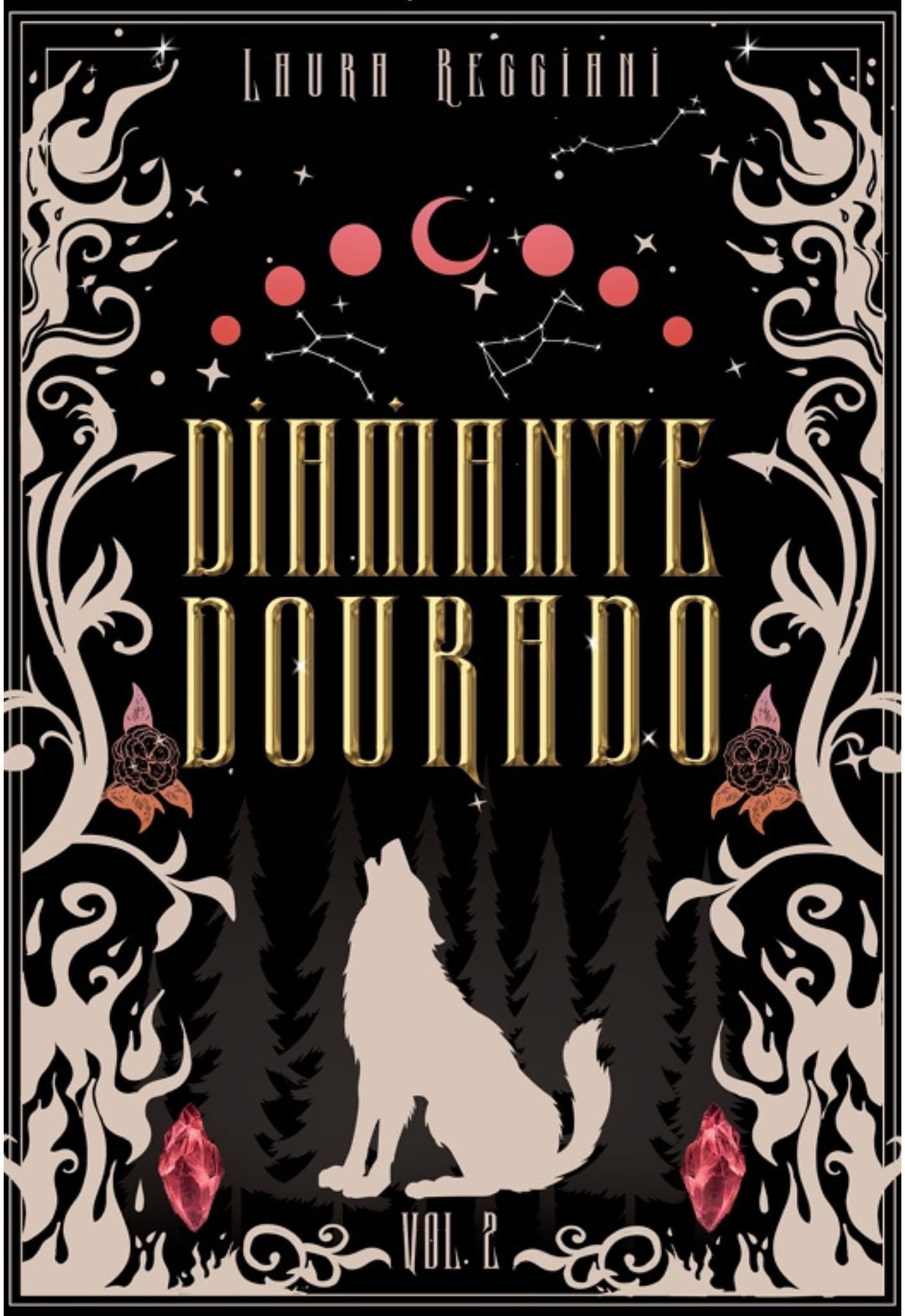 Diamante Dourado: Volume 2 (Safira de Prata - Edições Especiais Livro 4)