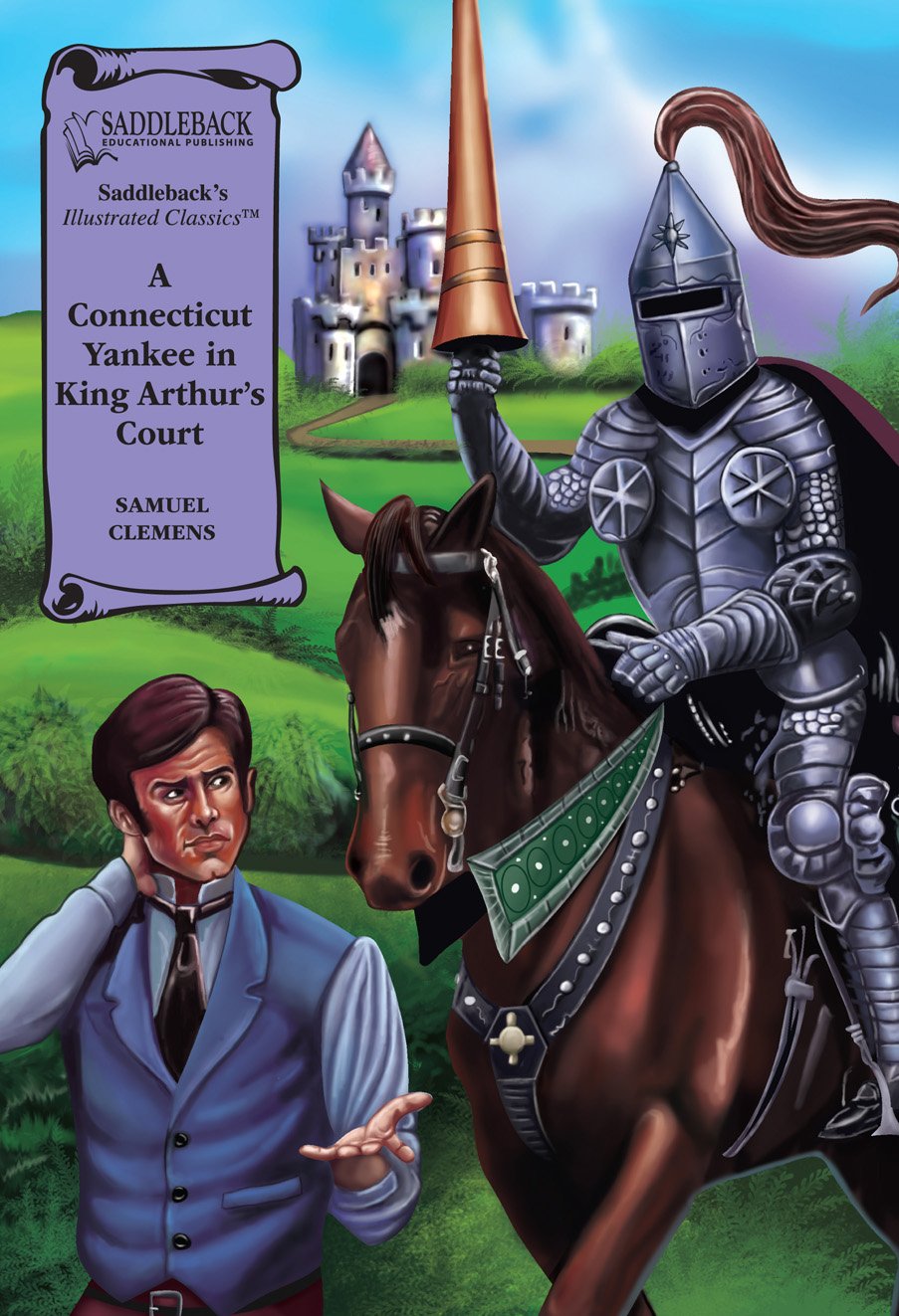 A Connecticut Yankee in King Arthur's Court Graphic Novel (Saddleback's Illustrated Classics)
