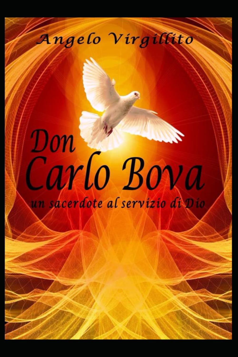 Don Carlo Bova: un sacerdote al servizio di Dio