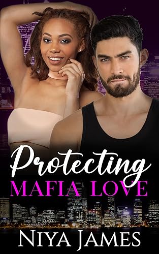 Protecting Mafia Love: BWWM Second Chance Romance (The Rivalry and Retribution Series Book 4)