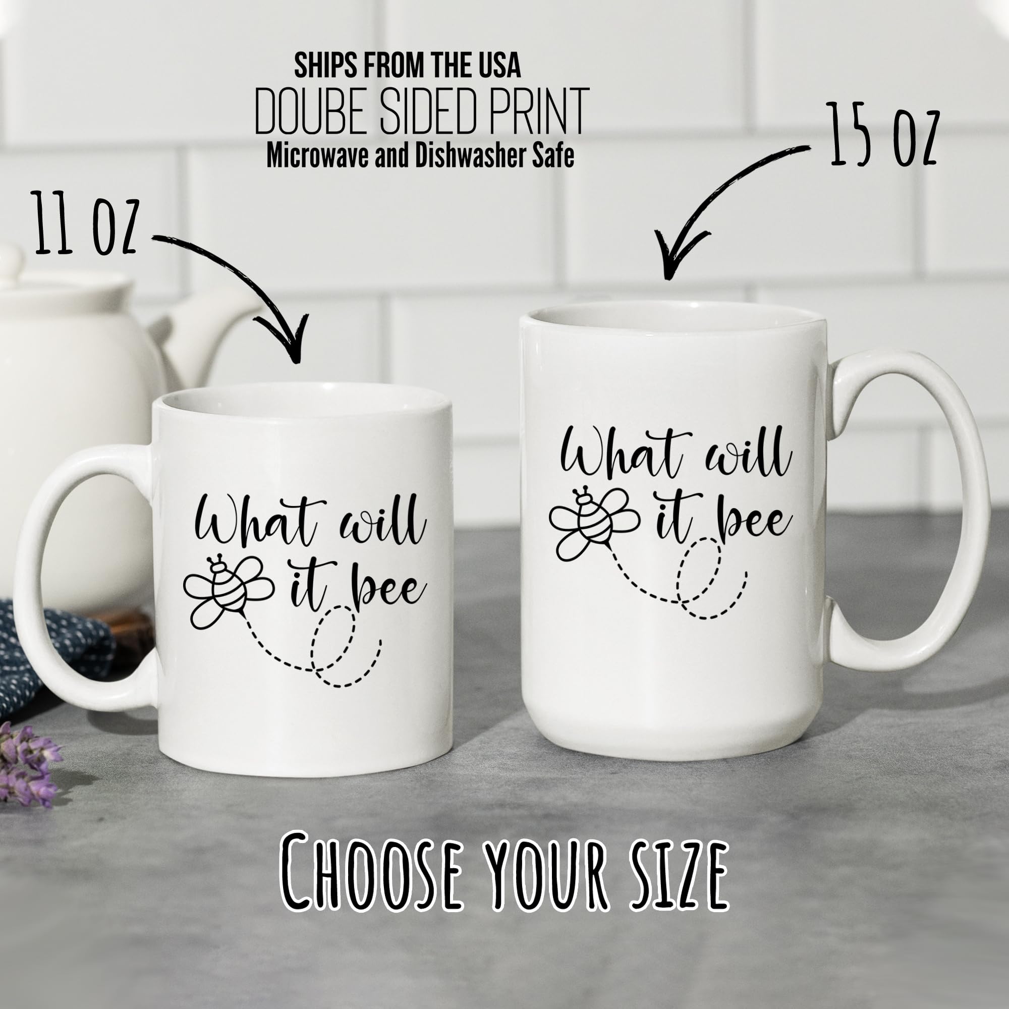 Make Your Mark Design What Will It Bee, Gender Reveal, Baby Gift, Pregnancy Announcement, New Parent, Expecting Mom White Mug