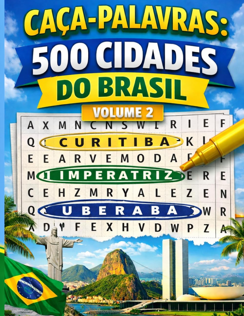 Caça Palavras: 500 Cidades do Brasil (CAÇA PALAVRAS - PAÍSES E CIDADES DO BRASIL)