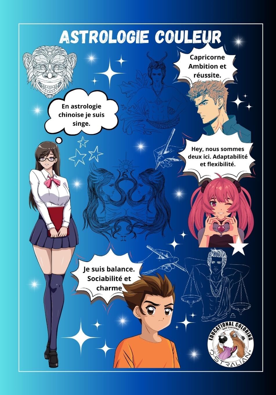 Astrologie Couleur (Série éducative à colorier by Laurent Guichard O-STRALIAN)