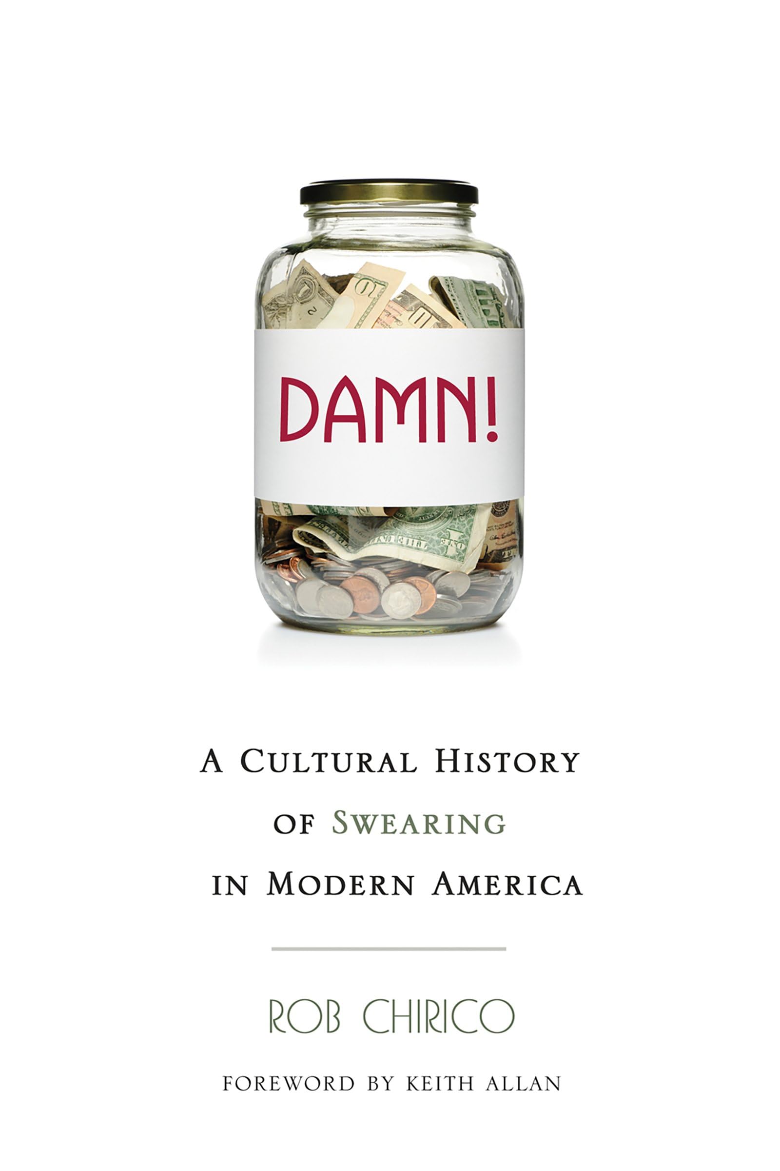 Buy Damn!: A Cultural History of Swearing in Modern America — BookShops.in