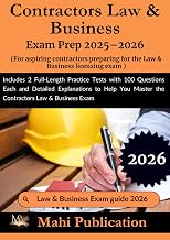 Contractors Law & Business Exam Prep 2025–2026. For aspiring preparing the licensing: Includes 2 Full-Length Practice Tests with 100 Questions Each ... Master the Contractors Law & Business Exam