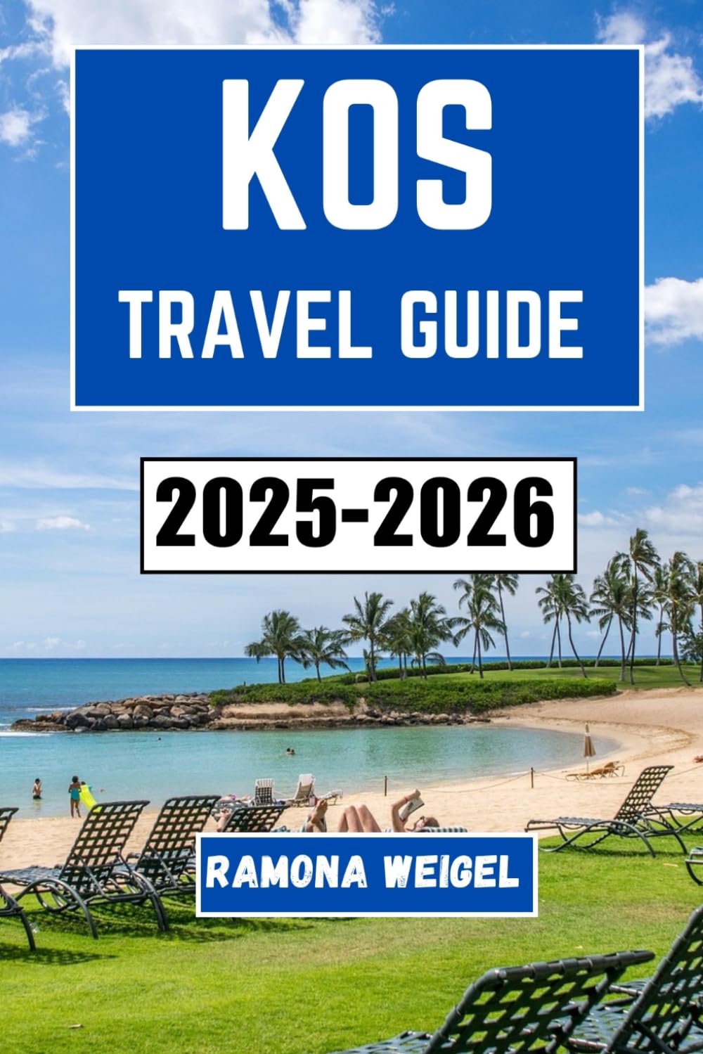 KOS TRAVEL GUIDE 2025-2026: Explore the Rich History, Vibrant Culture, and Unforgettable Experiences of Greece’s Idyllic Island