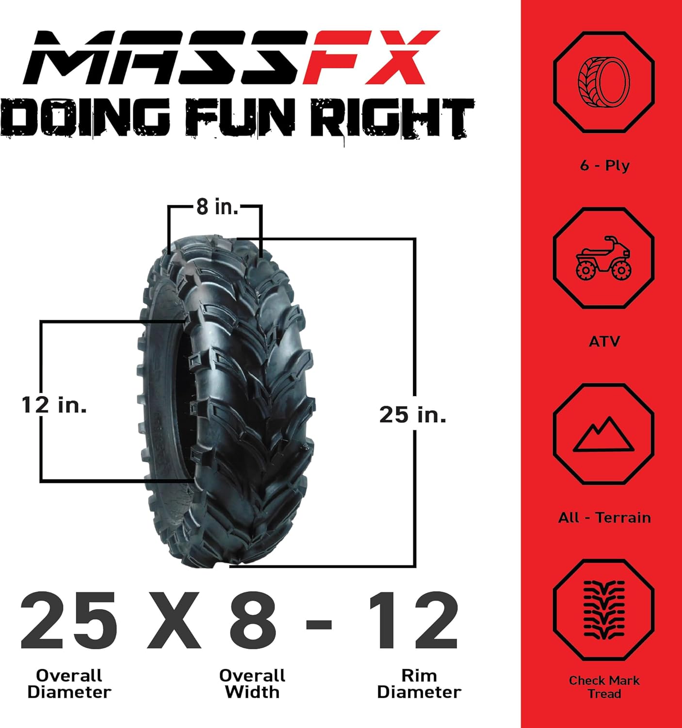 MASSFX 25x8-12 Front Tire Set (2) for All-Terrain (ATV), Utility-Task (UTV), and Side-by-Side (SxS) Vehicles - 6-Ply with 1/2" Tread Depth 25x8x12 (2-Pack)