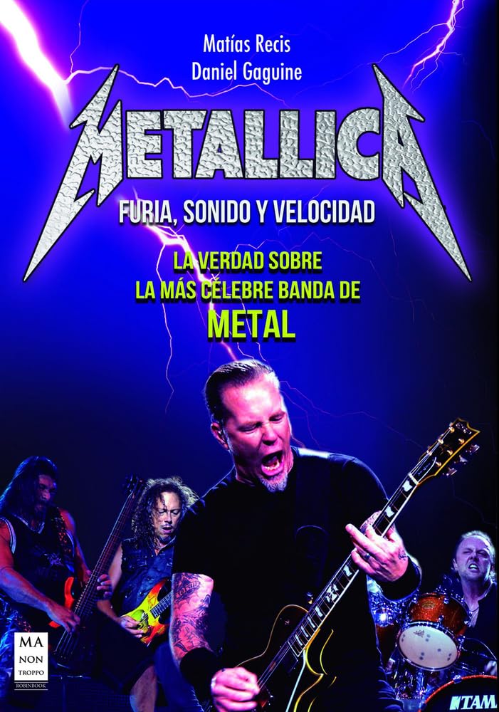 Metallica Furia sonido y velocidad le choc de la vitesse et du son rock