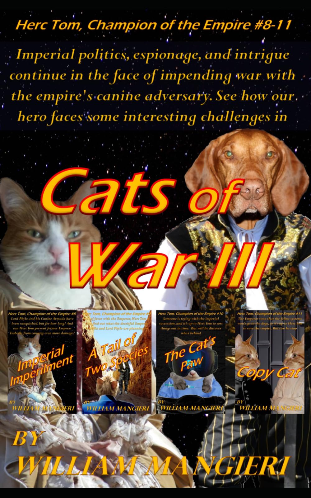 Cats of War III: 103 (Herc Tom, Champion of the Empire)