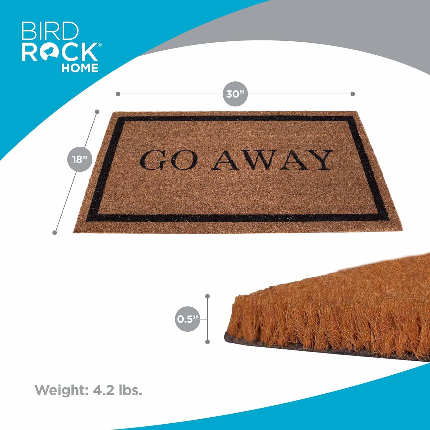 BIRDROCK HOME Go Away Coir Doormat | 18 x 30 Inch | Standard Welcome Mat with Black Border and Natural Fade | Vinyl Backed | Outdoor