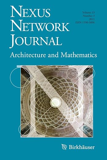 Nexus Network Journal 13,3: Architecture and Mathematics - Kim Williams
