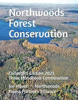 Northwoods Forest Conservation 2023 A Three Handbook Combination