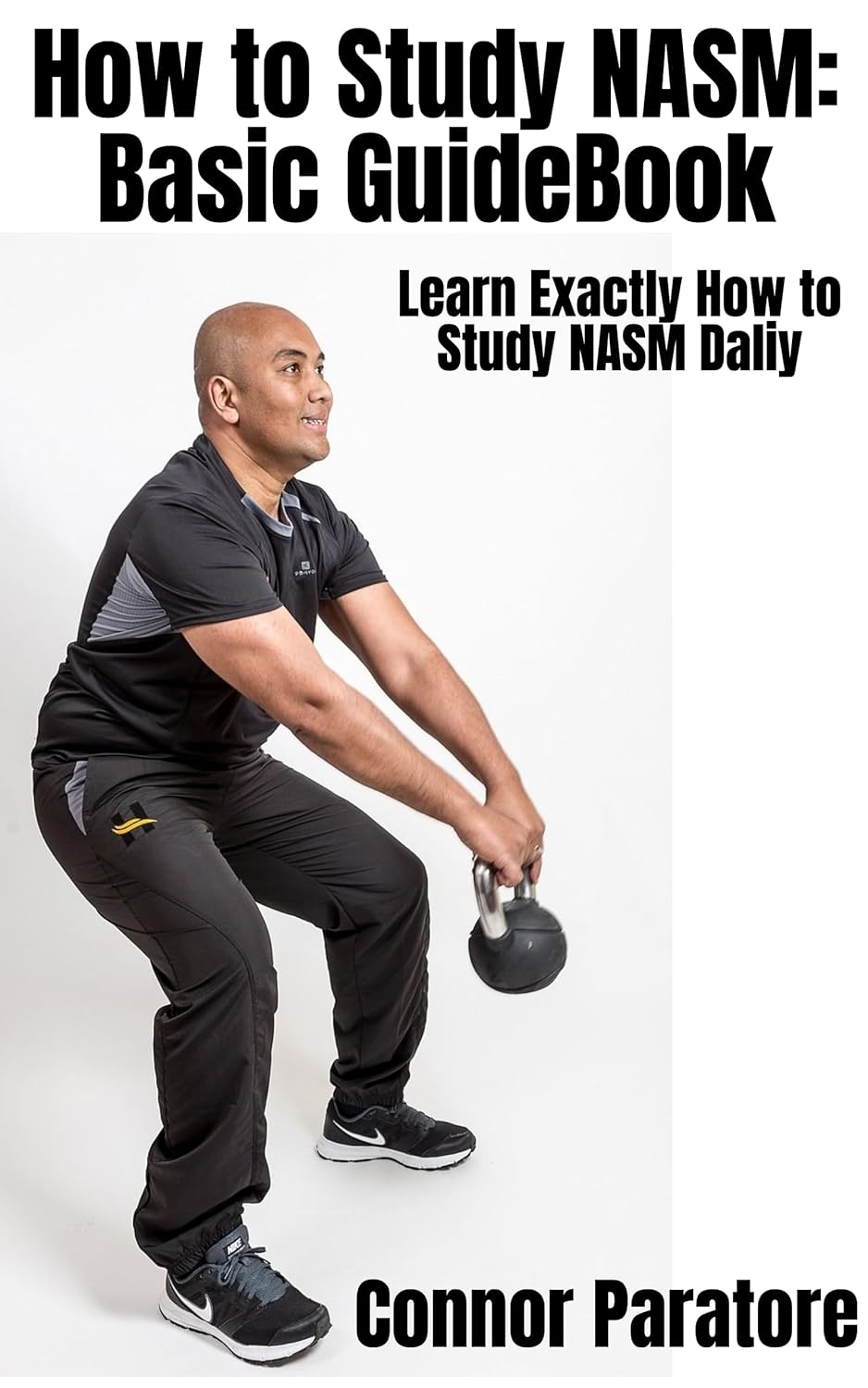 How to Study for NASM: Basic GuideBook: Learn Exactly How to Study for ...