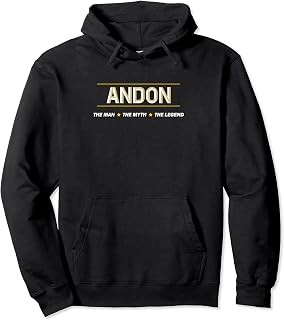 ANDON - the Man the Myth the LEGEND | Mens Boys Name - Funny Pullover Hoodie