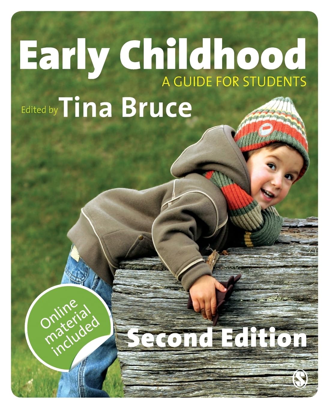 Early Childhood: A Guide for Students - Tina Bruce