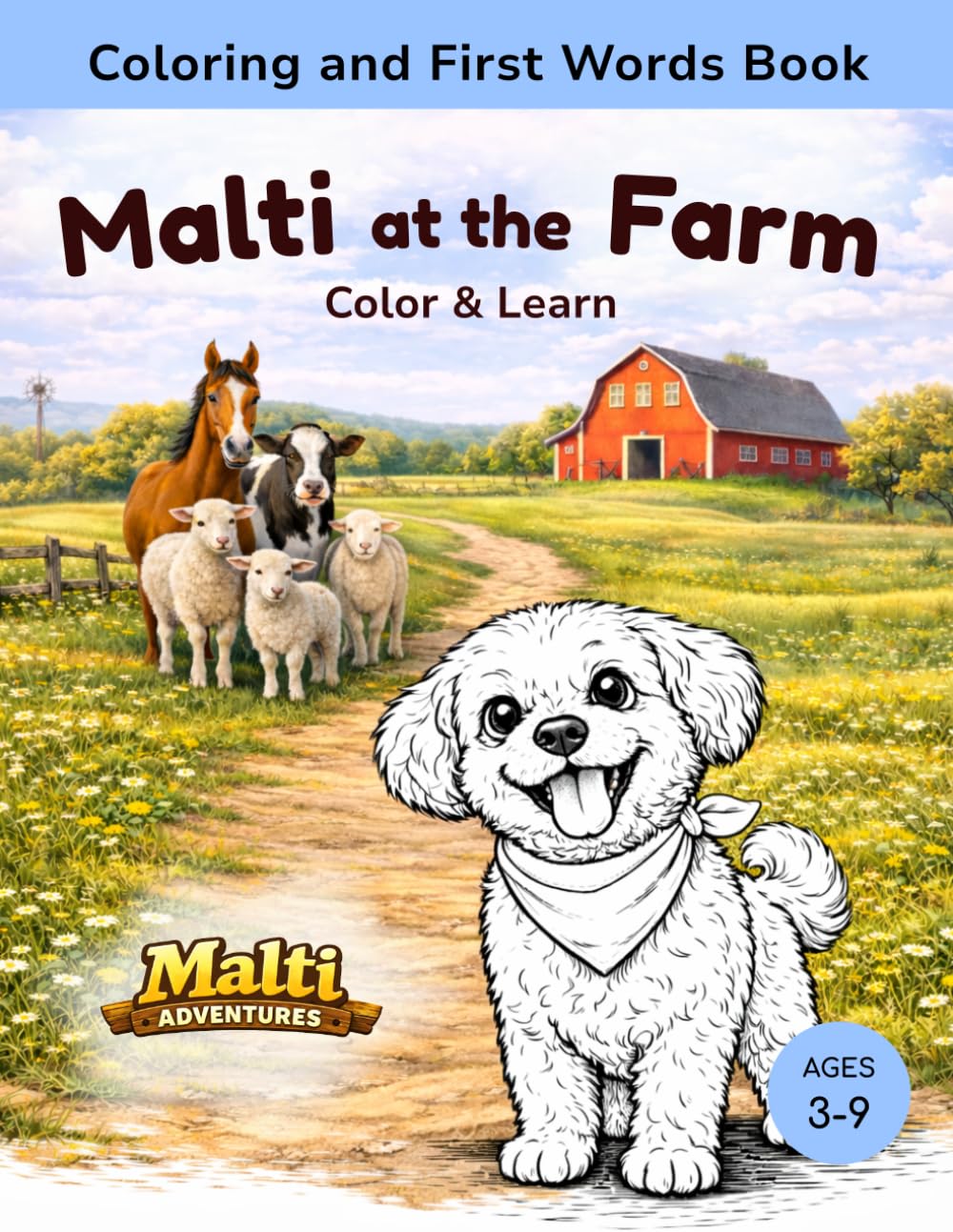 Malti at the Farm: Coloring & First Farm Words Book (Malti Adventures)